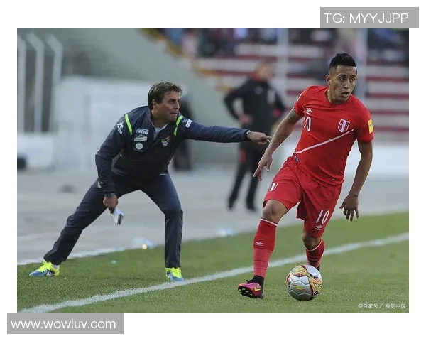 玻利维亚与秘鲁激战在即谁能在南美预选赛中脱颖而出